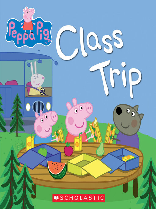 Title details for Class Trip by Scholastic - Available